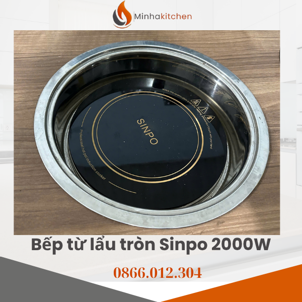 Bạn đang chuẩn bị mở nhà hàng lẩu tại Hà Nội? Bạn đang tìm kiếm giải pháp bếp từ âm bàn vừa thẩm mỹ, vừa có công suất mạnh mẽ để phục vụ thực khách nhanh chóng? Bếp từ tròn Sinpo 288 công suất 2000W chính là "trái tim" của bàn lẩu hiện đại, giúp nâng tầm dịch vụ và tối ưu chi phí vận hành cho chủ đầu tư