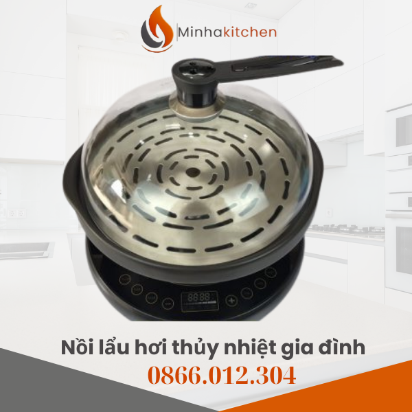 Trong bữa ăn hiện đại, việc vừa tiết kiệm thời gian vừa đảm bảo dinh dưỡng luôn được ưu tiên. ChangKungKung / MinhaKitchen giới thiệu nồi lẩu hơi thủy nhiệt đa năng — sự kết hợp tinh tế giữa nồi hấp, nồi lẩu và nồi nấu cháo. Với cấu hình mạnh: xoong D350 mm, công suất 2200W, dung tích 3.3 lít, nồi phù hợp cho gia đình 3–6 người, hoặc dùng trong bếp nhỏ, căn hộ, nhà hàng mini.