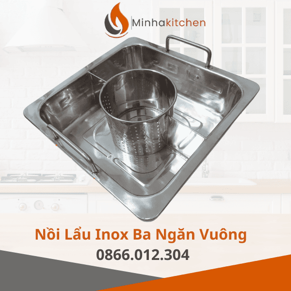 Nồi Lẩu Inox Ba Ngăn Vuông Nhà Hàng Chuyên Nghiệp