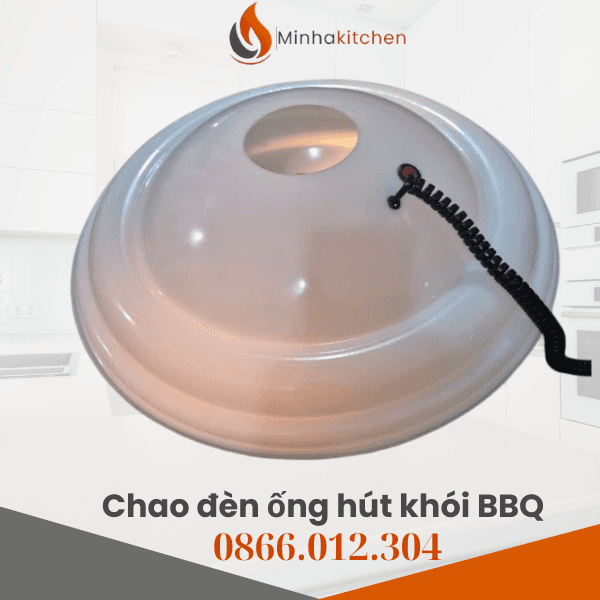 Chao Đèn Nhựa Ống Hút Khói BBQ Chất Lượng Uy Tín