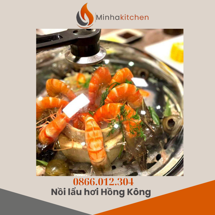 noi-lau-hap-thuy-nhiet-hong-kong-noi-lau-hap-hoi-nuoc